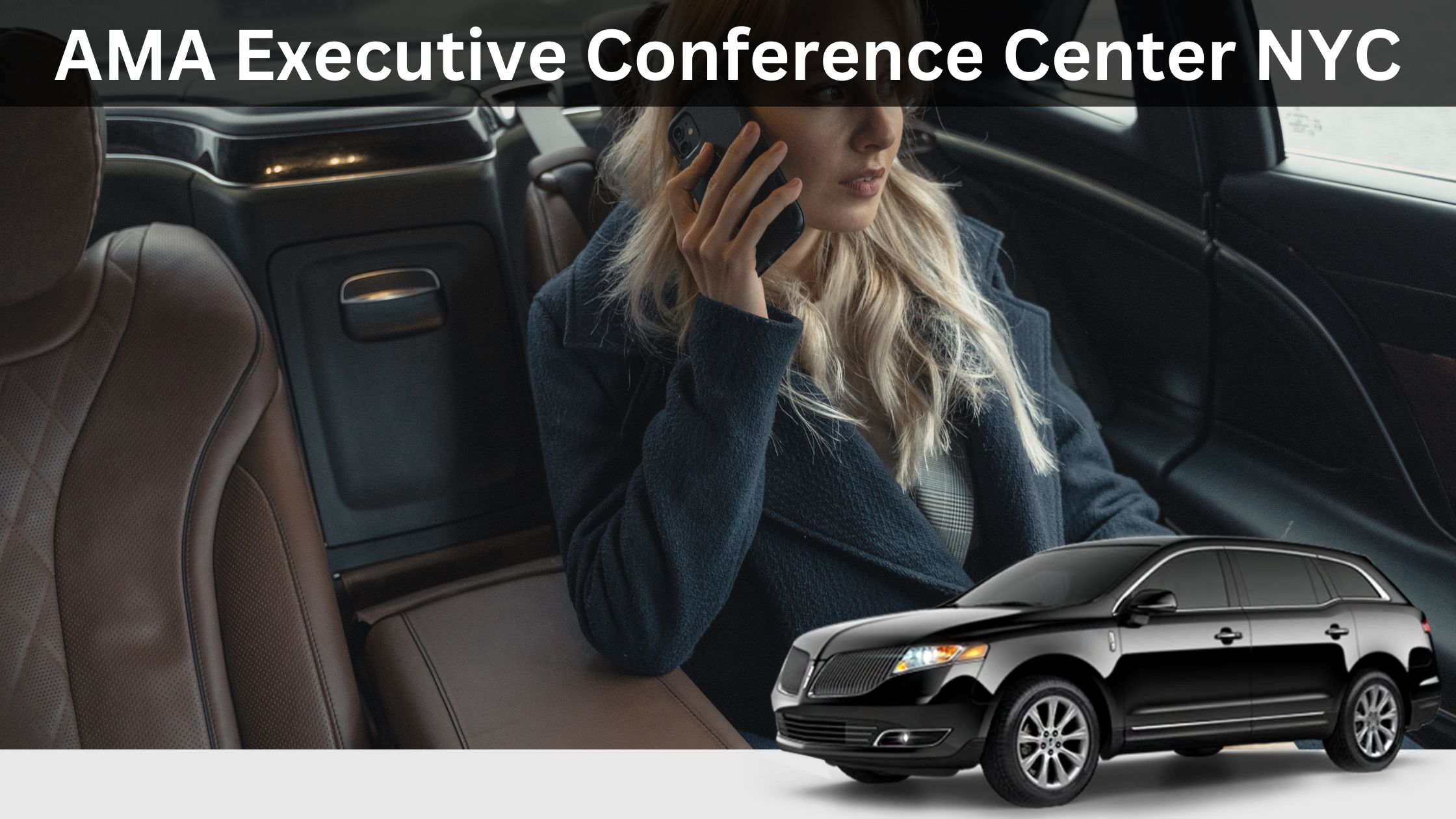 Corporate & Group Transportation to AMA Executive Conference Center NYC