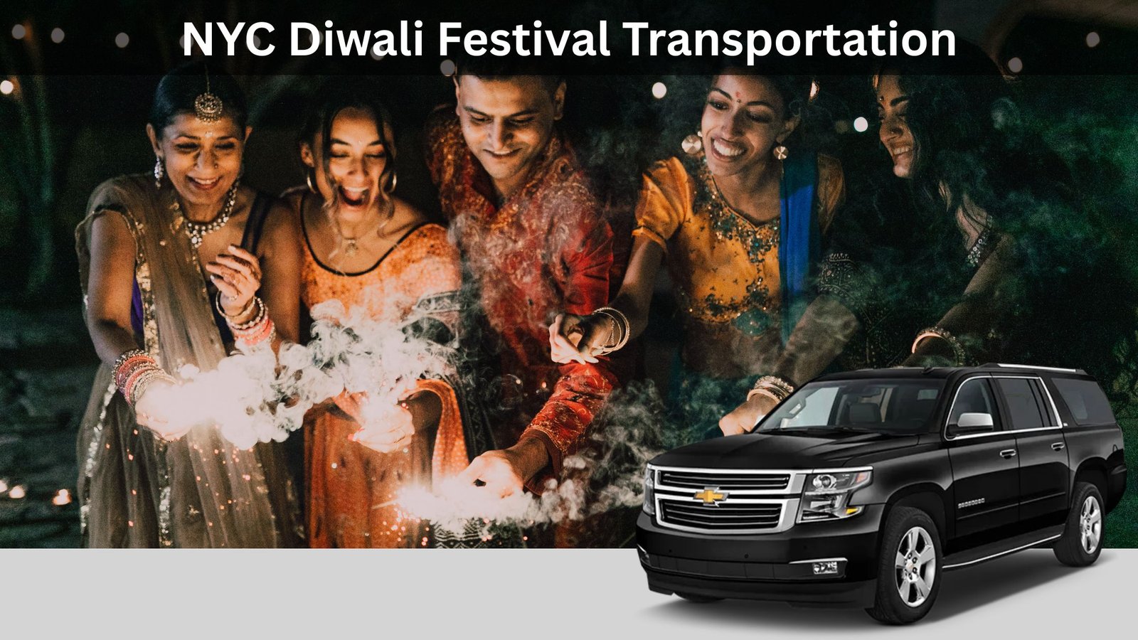 NYC Diwali Festival Transportation Long Island Limo Rental Offers VIP Service